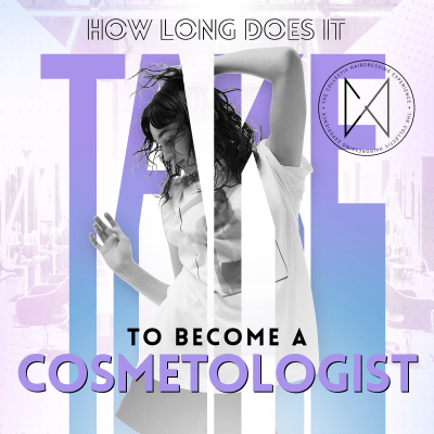 How Long Does It Take to Become a Cosmetologist?